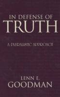 In Defense Of Truth