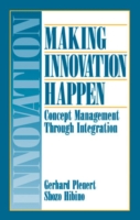 Making Innovation Happen