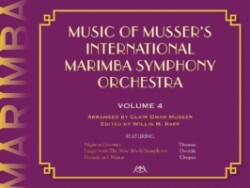Music of Musser's International Marimba Symphony Orchestra