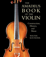 Amadeus Book of the Violin