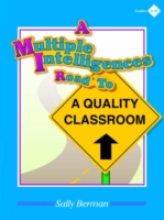 Multiple Intelligences Road to a Quality Classroom