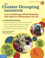 Cluster Grouping Handbook: A Schoolwide Model