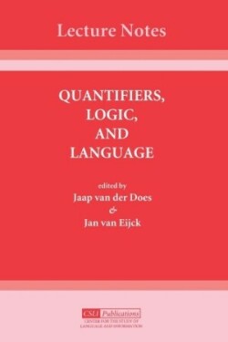 Quantifiers, Logic and Language