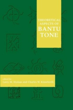 Theoretical Aspects of Bantu Tone