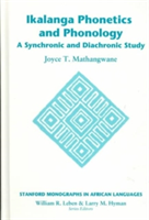Ikalanga Phonetics and Phonology A Synchronic and Diachronic Study