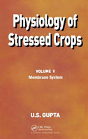 Physiology of Stressed Crops, Vol. 5