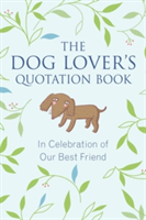 Dog Lover's Quotation Book