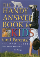 Handy Answer Book For Kids (and Parents)