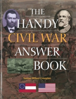 Handy Civil War Answer Book