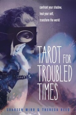 Tarot for Troubled Times