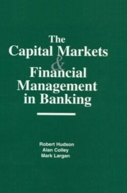 Capital Markets and Financial Management in Banking