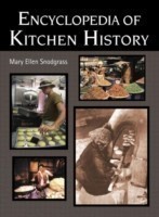 Encyclopedia of Kitchen History