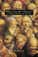 Who Cut the Cheese?