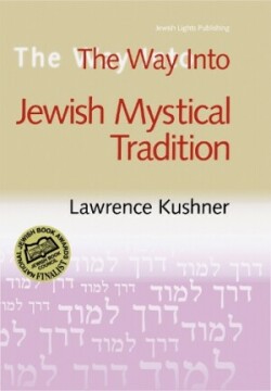 Way into Jewish Mystical Tradition