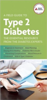 Field Guide to Type 2 Diabetes