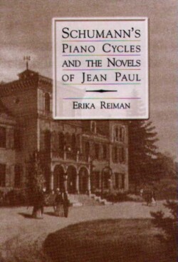 Schumann's Piano Cycles and the Novels of Jean Paul