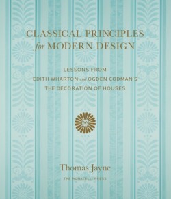 Classical Principles for Modern Design