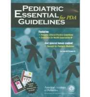 Pediatric Essential Guidelines for Your PDA