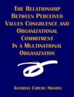 Relationship Between Perceived Values Congruence and Organizational Commitment in Multinational Organization