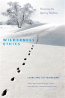Wilderness Ethics