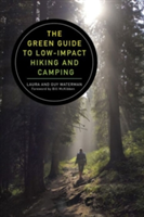 Green Guide to Low-Impact Hiking and Camping
