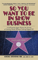 So You Want to Be in Show Business