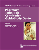 Pharmacy Technician Certification Quick-study Guide
