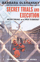 Secret Trials And Executions