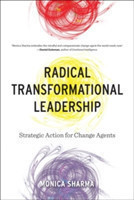 Radical Transformational Leadership