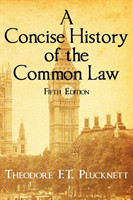 Concise History of the Common Law. Fifth Edition.