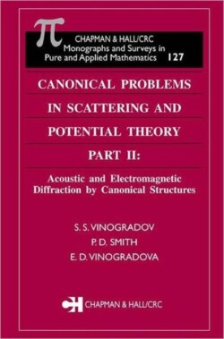 Canonical Problems in Scattering and Potential Theory Part II