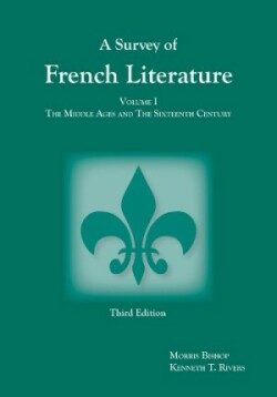 Survey of French Literature, Volume 1