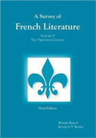 Survey of French Literature, Volume 5