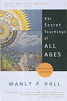 Secret Teachings of All Ages