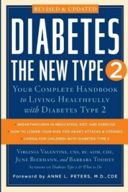 Diabetes: the New Type 2