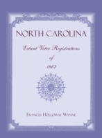 North Carolina Extant Voter Registrations of 1867