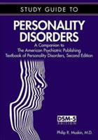 Study Guide to Personality Disorders