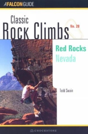 Classic Rock Climbs No. 28: Red Rocks