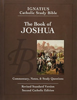 Ignatius Catholic Study Bible - Joshua