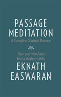 Passage Meditation - A Complete Spiritual Practice