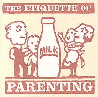 Etiquette of Parenting