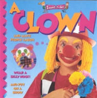 I Want to be a Clown (I Want to be Series)