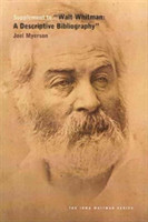 Supplement to ""Walt Whitman: A Descriptive Bibliography