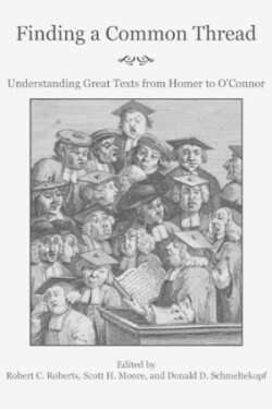 Finding a Common Thread – Reading Great Texts from Homer to O`Connor