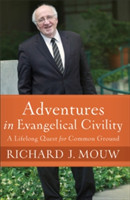 Adventures in Evangelical Civility – A Lifelong Quest for Common Ground