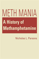 Meth Mania