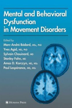 Mental and Behavioral Dysfunction in Movement Disorders