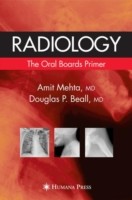 Radiology: The Oral Boards Primer