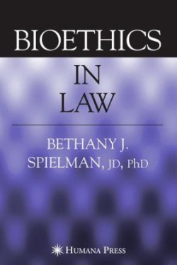 Bioethics in Law