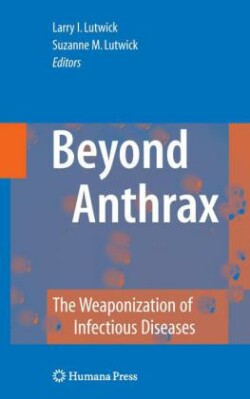 Beyond Anthrax